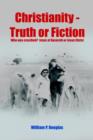 Image for Christianity - Truth or Fiction