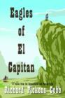 Image for Eagles of El Capitan: A Rescue from the Comancheros and Pancho Villa