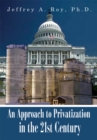 Image for Approach to Privatization in the 21St Century
