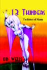 Image for 13 Thunders: (the History of Manna)