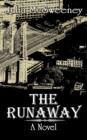 Image for The Runaway: A Novel