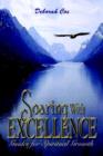 Image for Soaring with Excellence: Guides for Spiritual Growth : Guides for Spiritual Growth