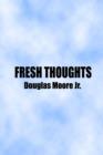 Image for Fresh Thoughts