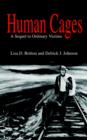 Image for Human Cages: A Sequel to Ordinary Victims