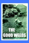Image for Good Weeds