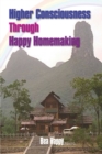Image for Higher Consciousness Through Happy Homemaking