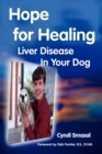 Image for Hope for healing liver disease in your dog