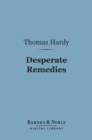 Image for Desperate Remedies (Barnes &amp; Noble Digital Library)