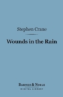 Image for Wounds in the Rain (Barnes &amp; Noble Digital Library)