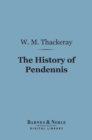 Image for History of Pendennis (Barnes &amp; Noble Digital Library)