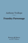 Image for Framley Parsonage (Barnes &amp; Noble Digital Library)