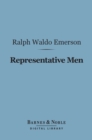 Image for Representative Men (Barnes &amp; Noble Digital Library)