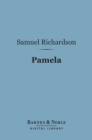 Image for Pamela (Barnes &amp; Noble Digital Library): Or Virtue Rewarded