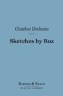 Image for Sketches by Boz (Barnes &amp; Noble Digital Library)