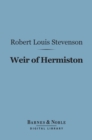 Image for Weir of Hermiston (Barnes &amp; Noble Digital Library)