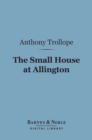 Image for Small House at Allington (Barnes &amp; Noble Digital Library)