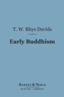 Image for Early Buddhism (Barnes &amp; Noble Digital Library)