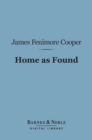 Image for Home as Found (Barnes &amp; Noble Digital Library): Sequel to Homeward Bound