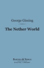 Image for Nether World (Barnes &amp; Noble Digital Library): A Novel