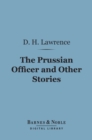 Image for Prussian Officer and Other Stories (Barnes &amp; Noble Digital Library)