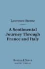 Image for Sentimental Journey Through France and Italy (Barnes &amp; Noble Digital Library)
