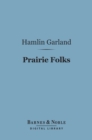 Image for Prairie Folks (Barnes &amp; Noble Digital Library)