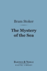 Image for Mystery of the Sea (Barnes &amp; Noble Digital Library)