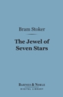 Image for Jewel of Seven Stars (Barnes &amp; Noble Digital Library)