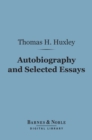Image for Autobiography and Selected Essays (Barnes &amp; Noble Digital Library)