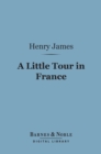 Image for Little Tour in France (Barnes &amp; Noble Digital Library)