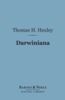 Image for Darwiniana (Barnes &amp; Noble Digital Library): Essays