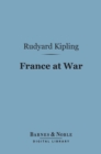 Image for France at War (Barnes &amp; Noble Digital Library): On the Frontier of Civilization