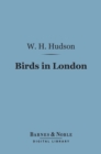 Image for Birds in London (Barnes &amp; Noble Digital Library)