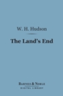 Image for Land&#39;s End (Barnes &amp; Noble Digital Library): A Naturalist&#39;s Impressions in West Cornwall