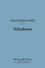 Image for Windows (Barnes &amp; Noble Digital Library): A Comedy in Three Acts for Idealists and Others
