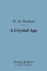 Image for Crystal Age (Barnes &amp; Noble Digital Library)