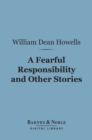 Image for Fearful Responsibility and Other Stories (Barnes &amp; Noble Digital Library)