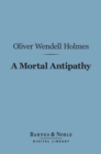 Image for Mortal Antipathy (Barnes &amp; Noble Digital Library)