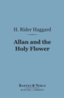 Image for Allan and the Holy Flower (Barnes &amp; Noble Digital Library)