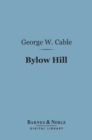 Image for Bylow Hill (Barnes &amp; Noble Digital Library)