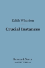Image for Crucial Instances (Barnes &amp; Noble Digital Library)