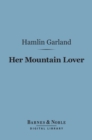 Image for Her Mountain Lover (Barnes &amp; Noble Digital Library)