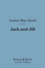 Image for Jack And Jill : A Village Story (Barnes &amp; Noble Digital Library)