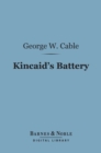Image for Kincaid&#39;s Battery (Barnes &amp; Noble Digital Library)