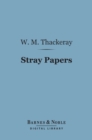 Image for Stray Papers (Barnes &amp; Noble Digital Library)