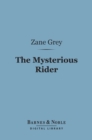 Image for Mysterious Rider (Barnes &amp; Noble Digital Library)