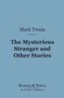 Image for Mysterious Stranger and Other Stories (Barnes &amp; Noble Digital Library)