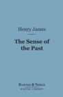 Image for Sense of the Past (Barnes &amp; Noble Digital Library)
