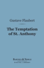 Image for Temptation of St. Anthony (Barnes &amp; Noble Digital Library)