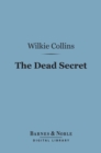 Image for Dead Secret (Barnes &amp; Noble Digital Library)